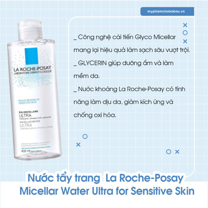 Nước tẩy trang bà bầu cho da nhạy cảm La Roche-Posay Micellar Water Ultra for Sensitive Skin